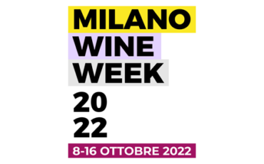 MILANO WINE WEEK 2022 – 11 ottobre 2022